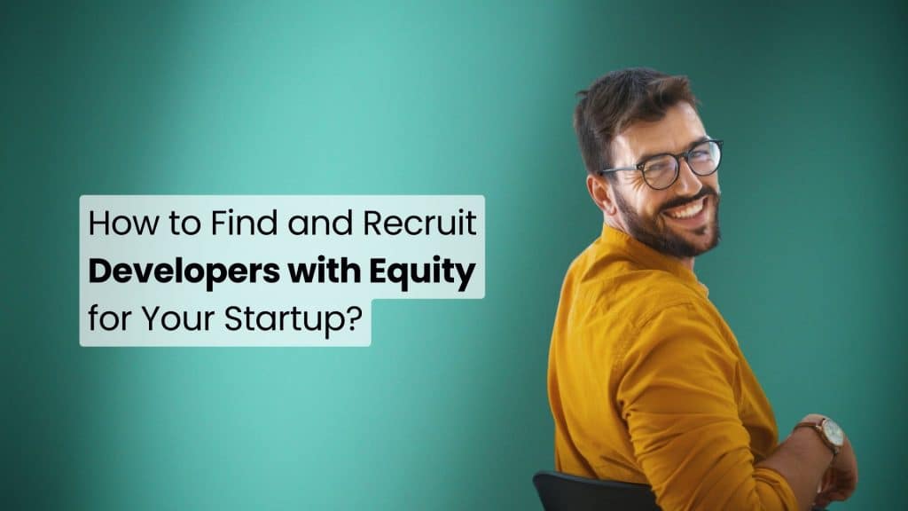 Developers for equity hire