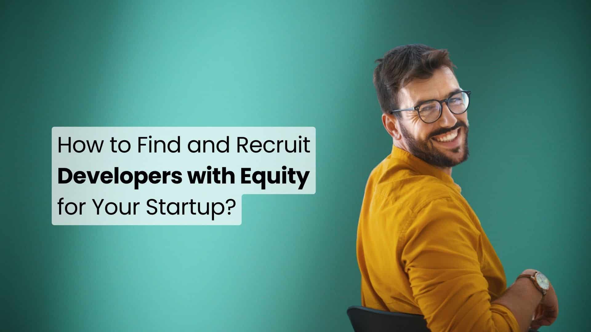 Developers for equity hire