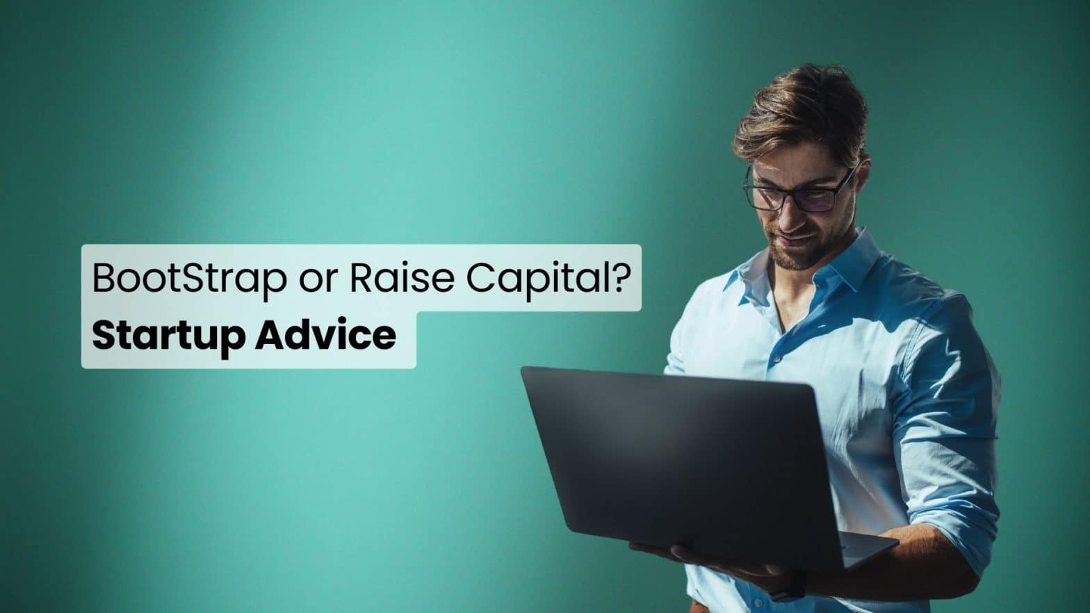 BootStrap - lean startup
