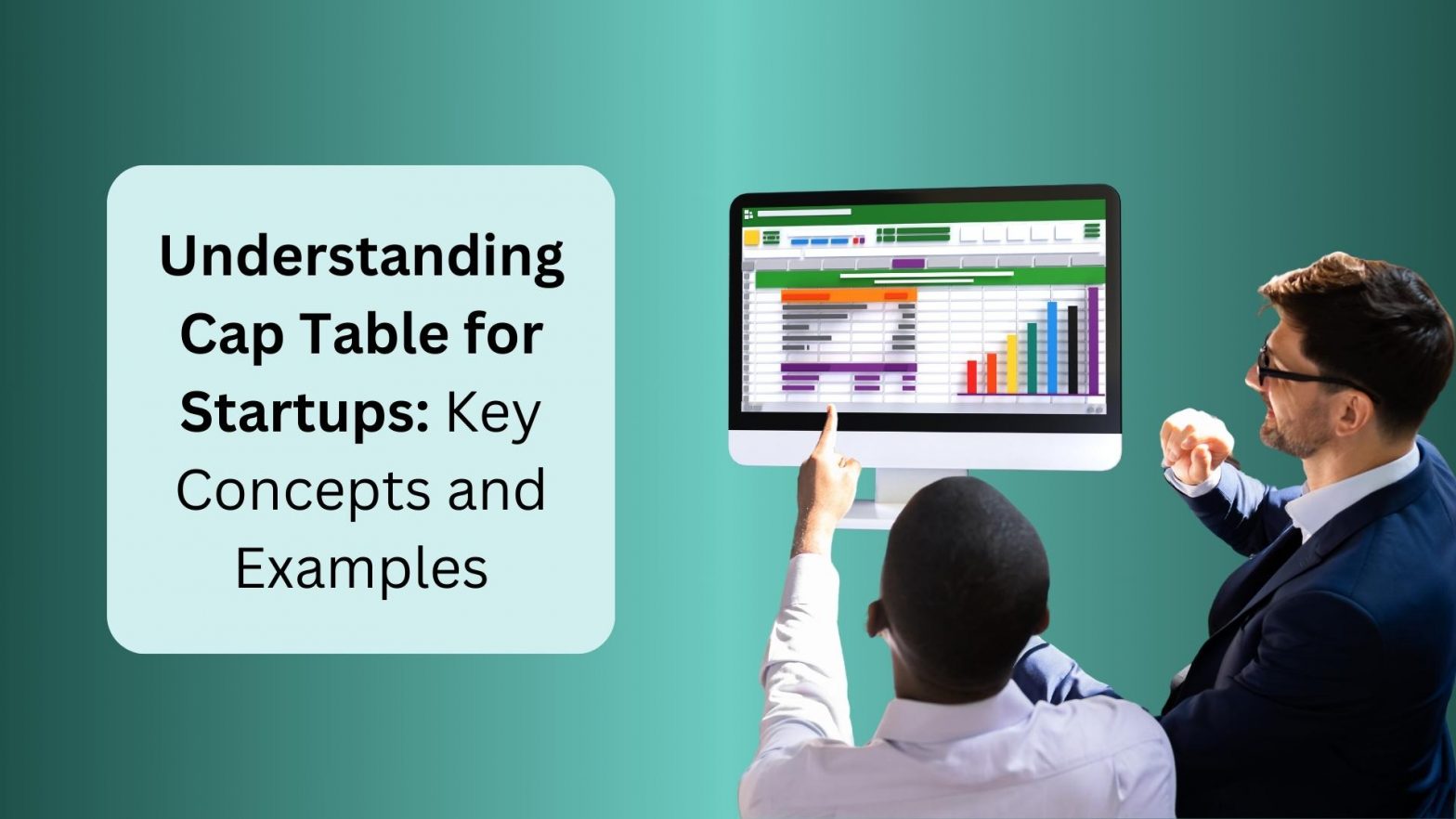 Understanding Cap Table for Startups