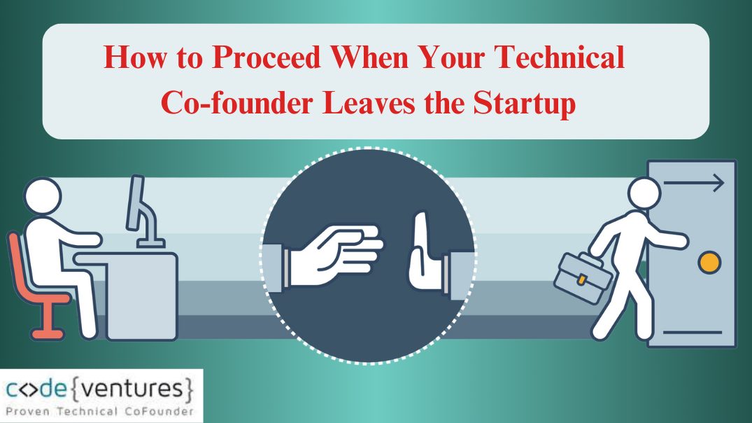 technical co founder leaves startup