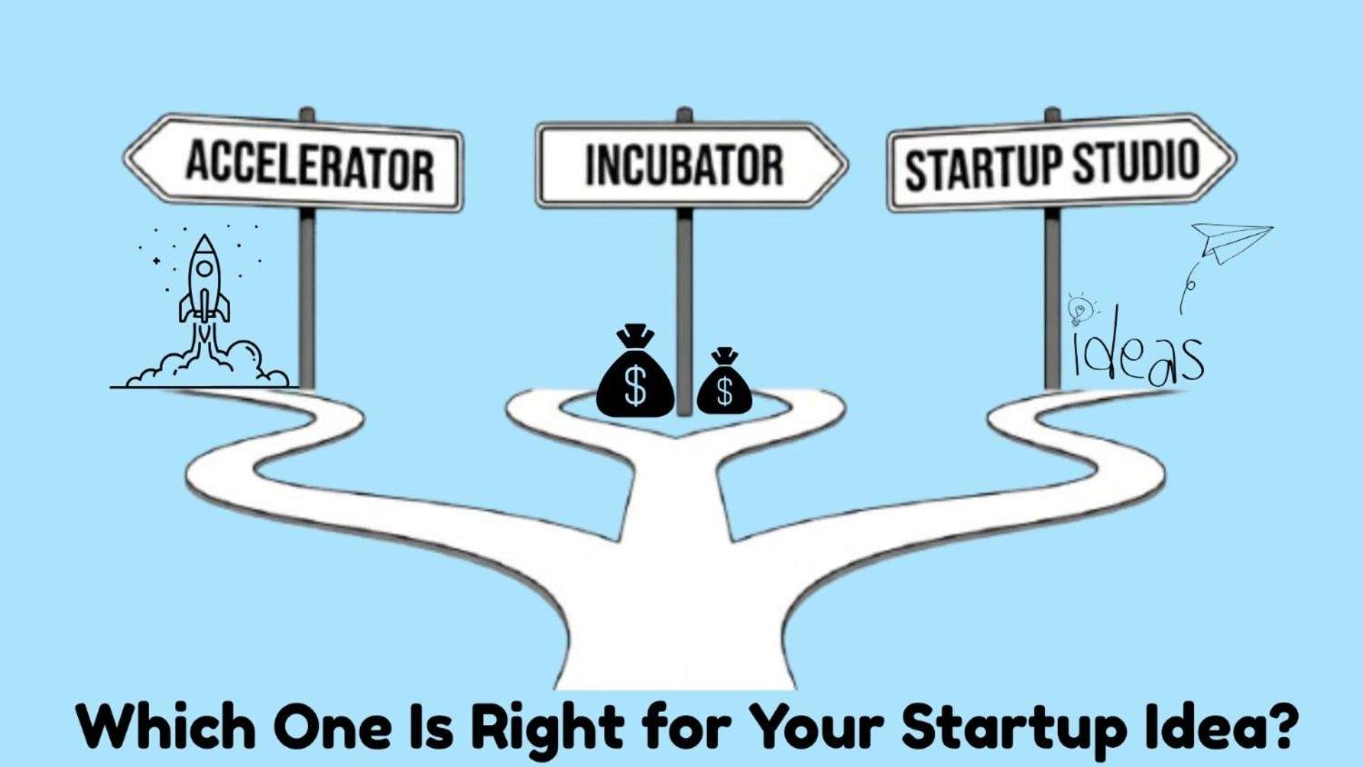 Accelerators vs Incubators vs Studios