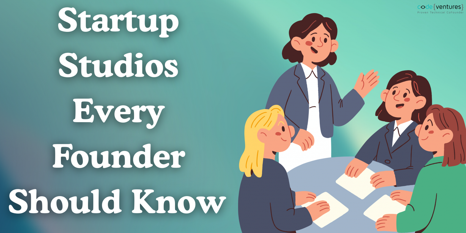 Startup Studios Every Founder Should Know